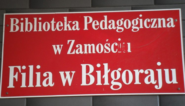 Biblioteka Pedagogiczna w Zamościu, Filia w Biłgoraju (1)